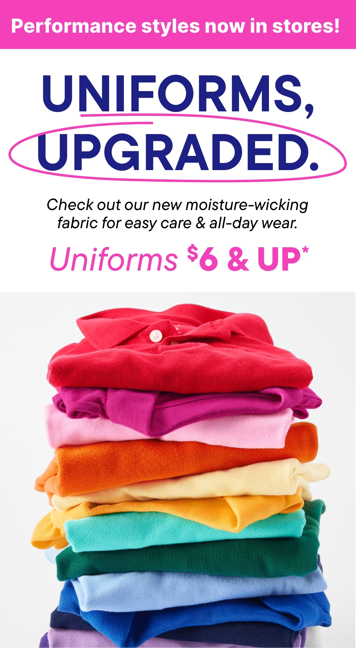 $6 & Uniform Essentials