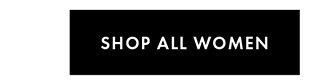 SHOP ALL WOMEN