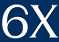 6X