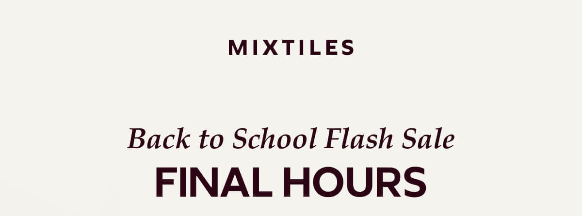[MIXTILES] Keep that first-day excitement going all year round with Mixtiles. | ORDER NOW
