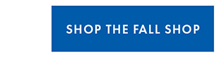 Shop the Fall Shop