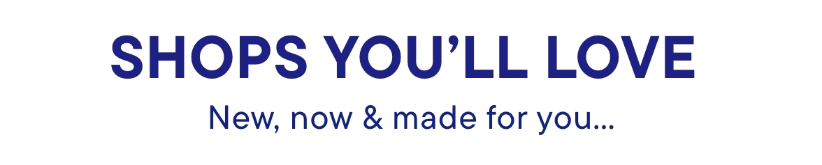 New! Brands We Love! 