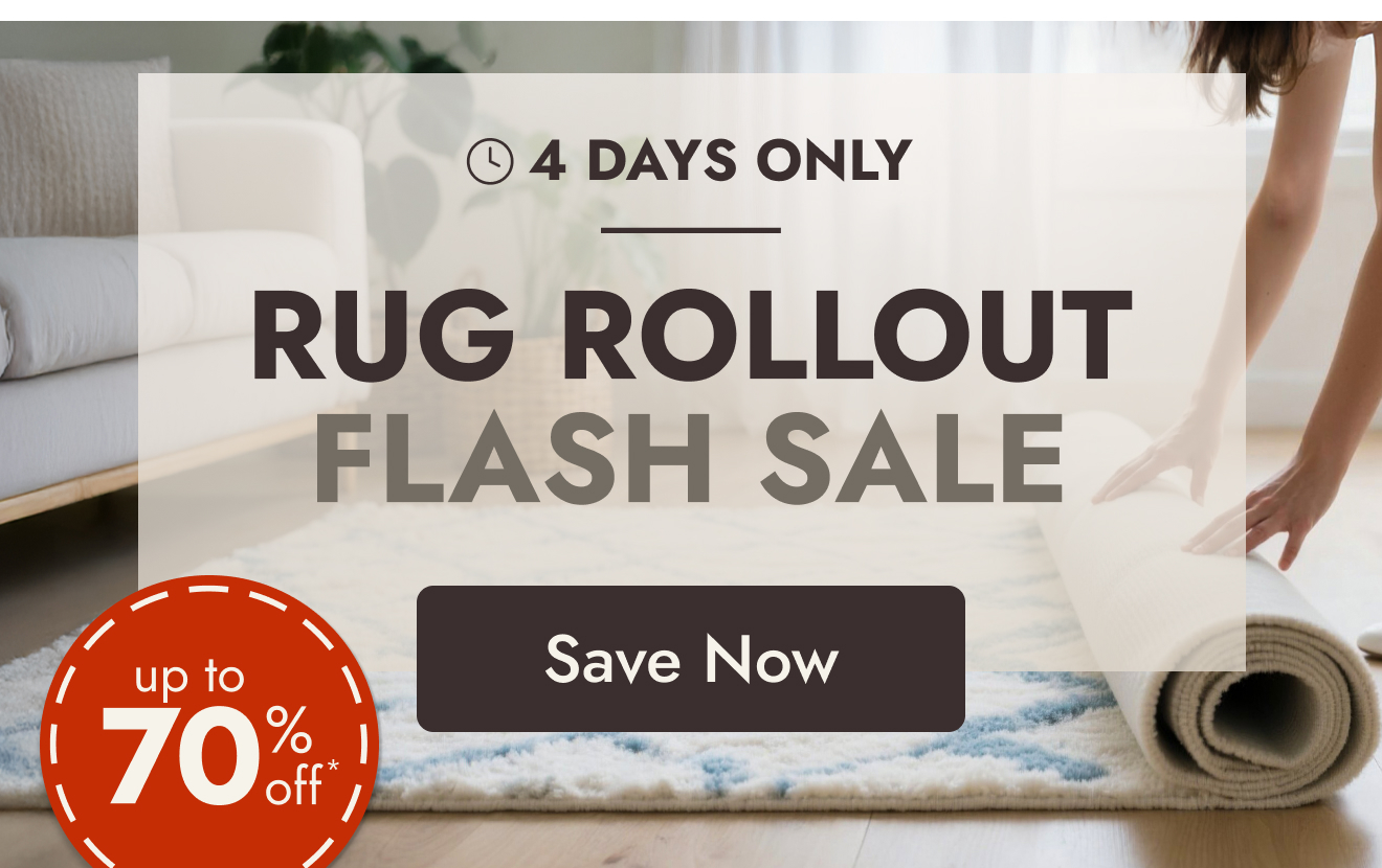 Rug Rollout