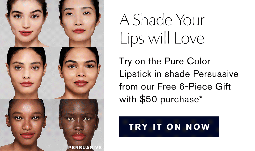 A Shade your Lips Will Love | try on the Pure Color Lipstick in Shade Persuasuve from our Free 6-Piece Gift ith $50 Purchase| TRY IT NOW