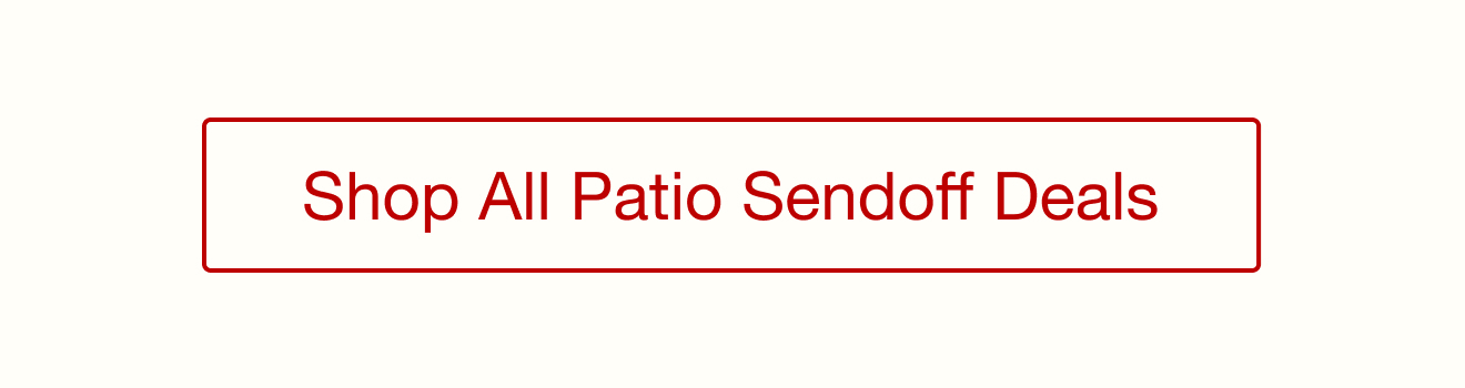 Shop the End of Season Paitio Send Off