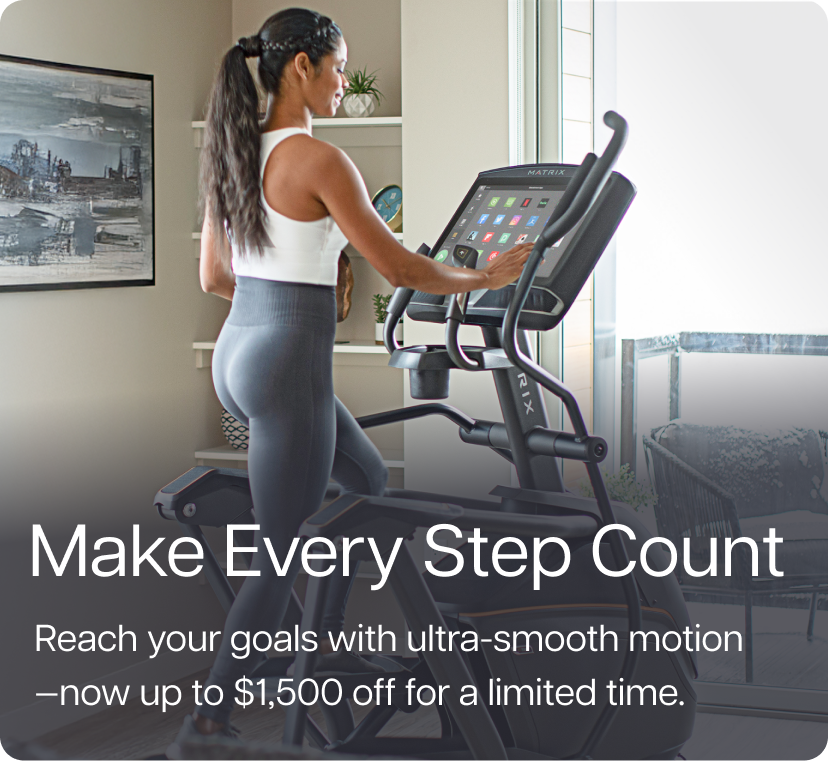 Make Every Step Count - Reach your goals with ultra-smooth motion—now up to $1,500 off for a limited time.