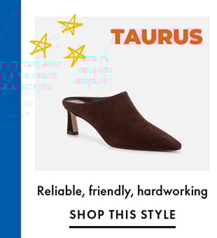 Taurus | Shop This Style