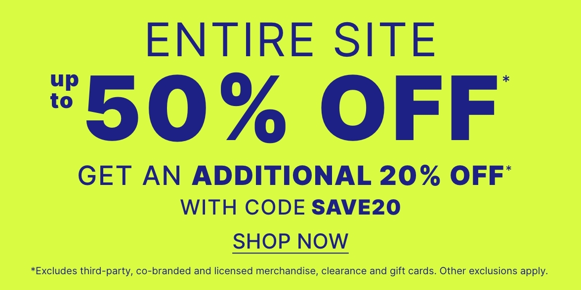 Entire Site up to 50% off + Extra 20% off with code SAVE20