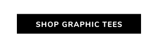 Shop Graphic Tees