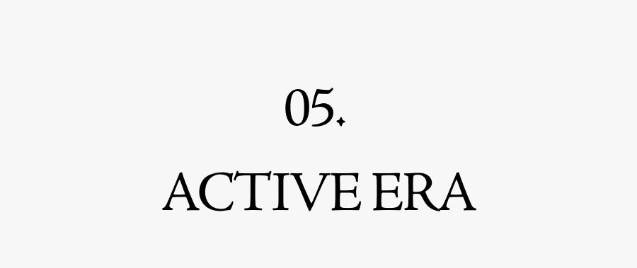 05 ACTIVE ERA