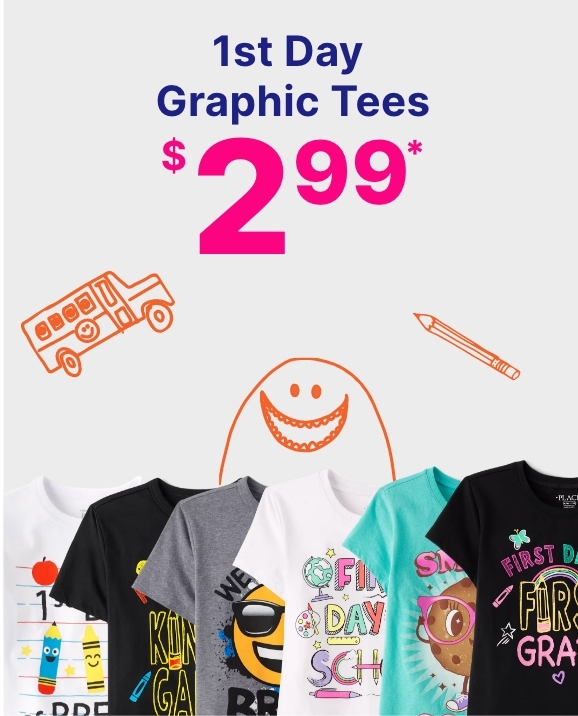 $2.99 1st Day Graphic Tees
