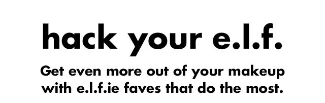 Hack your e.l.f.