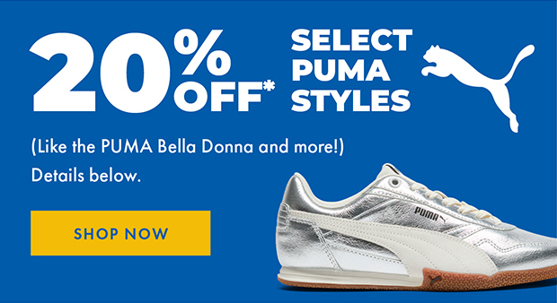 20% off select Puma styles -  Shop Now