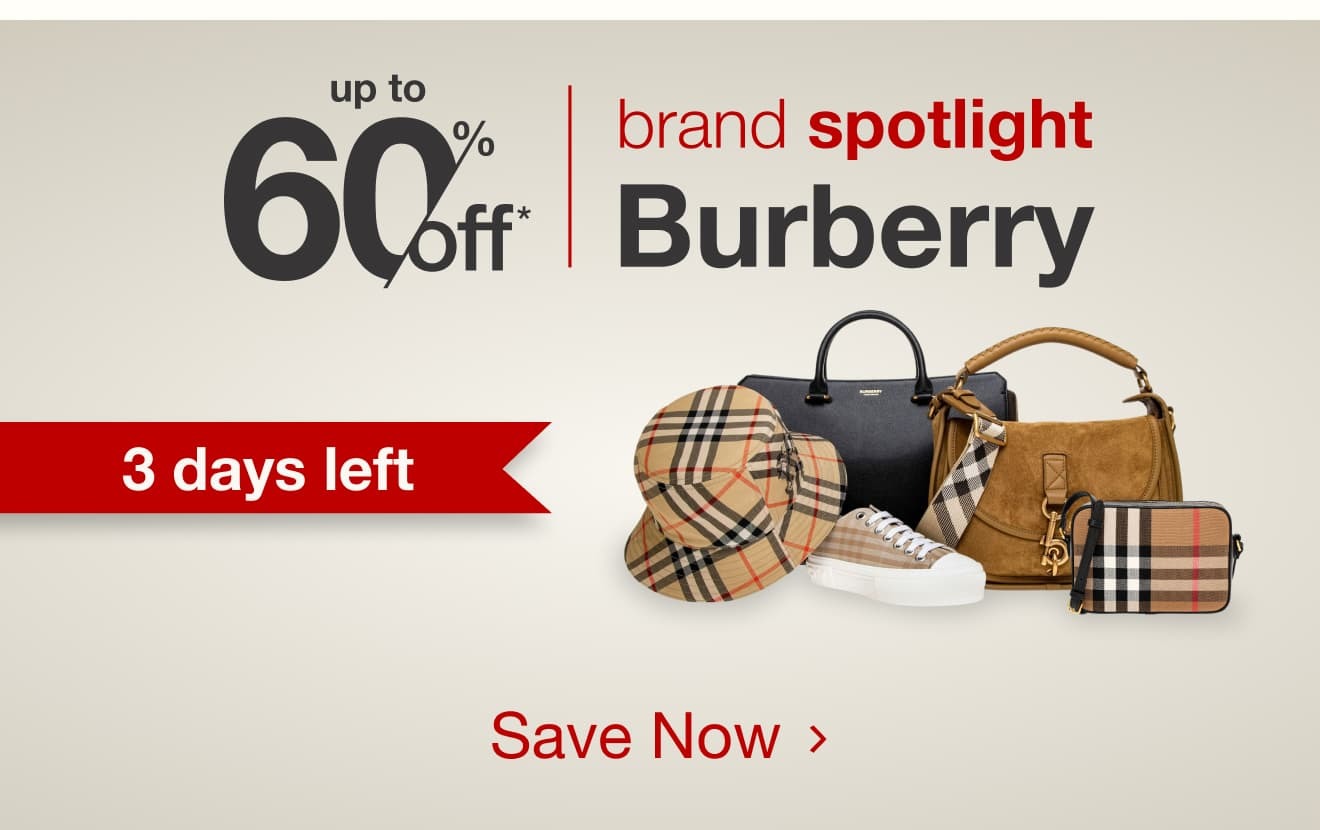 Spotlight on Burberry—Up to 60% Off