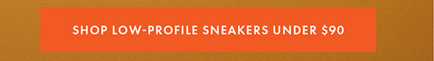 Shop Low Profile Sneakers Under $90