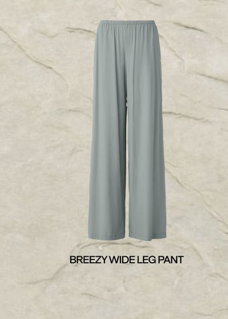 BREEZY WIDE LEG PANT