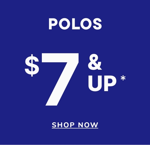 $7 & Up Polos