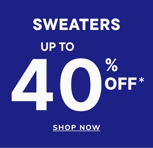 Up to 40% off Sweaters