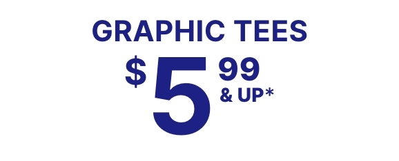 $5.99 & Up Graphic Tees