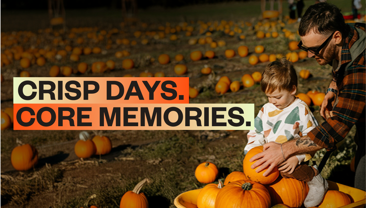 Crisp days. Core memories. Crisp days. Core memories.