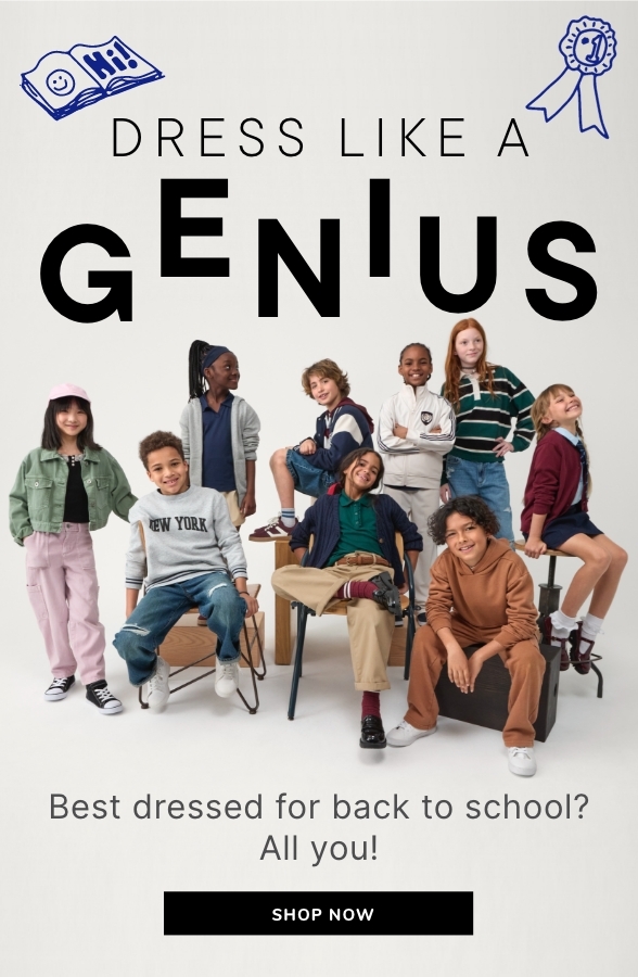 Dress kike a Genius, Best dressed for back to school? All you! Shop Now 