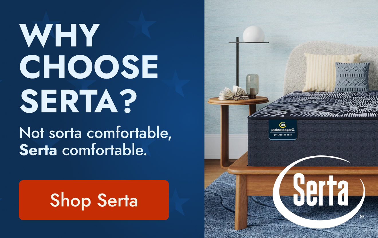 Why Choose Serta?