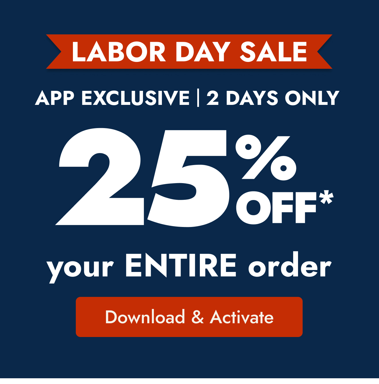 25% off entire order in app