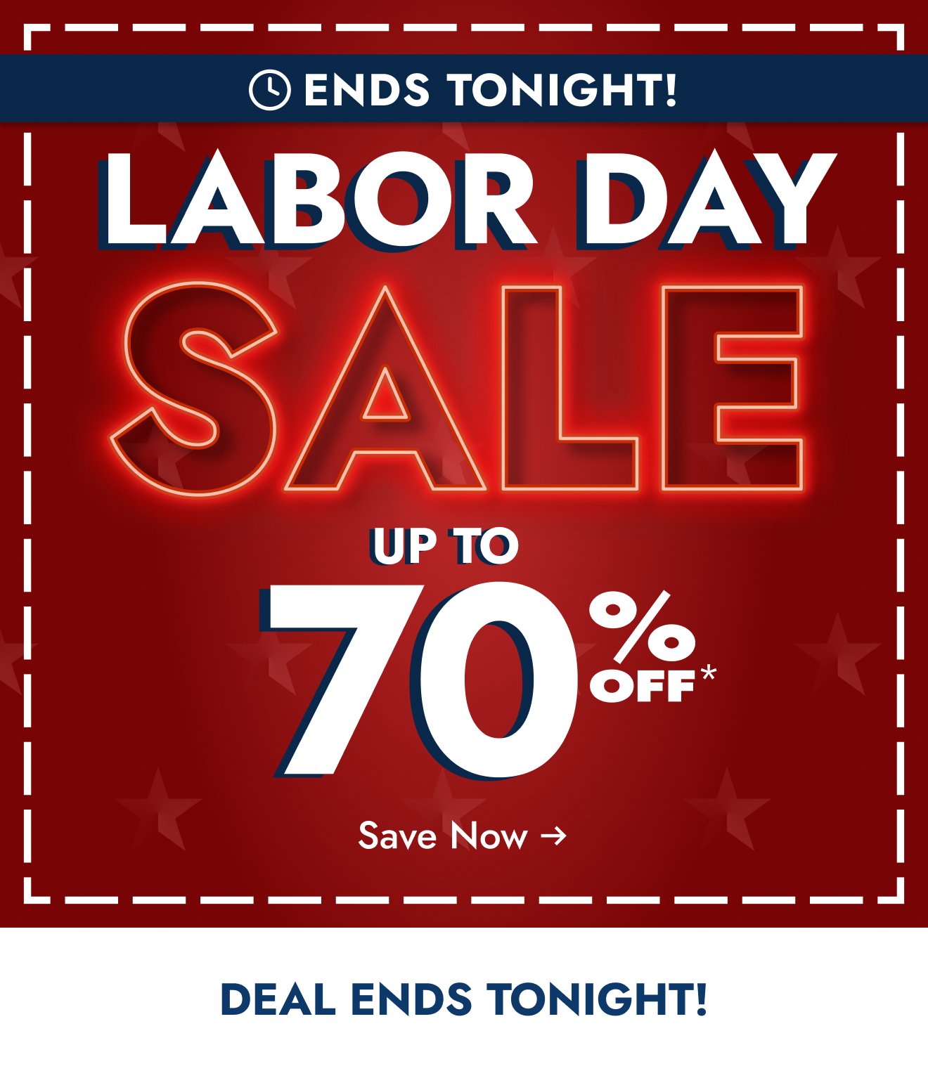 This is it! Our Labor Day Sale ends TONIGHT