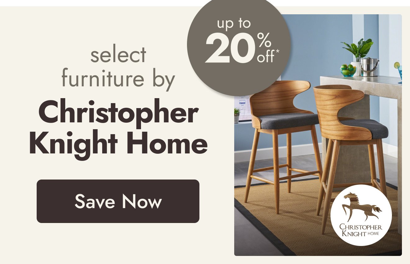 UP TO 20% OFF Select Furniture by Christopher Knight Home*