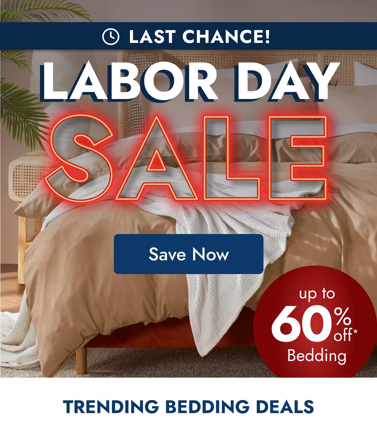 Last Chance Labor Day Bedding