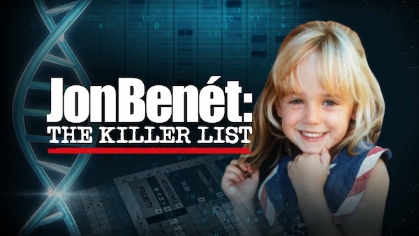 JonBenét: The Killer List
