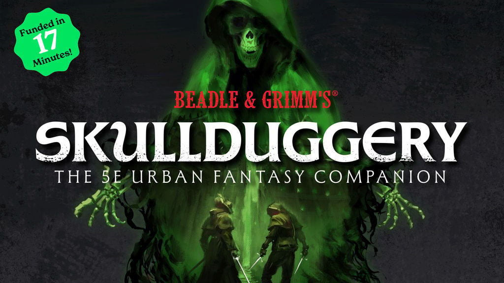 Skullduggery: The 5E Urban Fantasy Companion