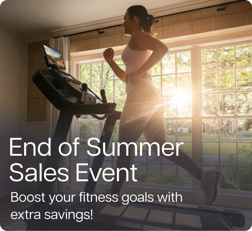 End of Summer Sales Event - Boost your fitness goals with extra savings! End of Summer Sales Event - Boost your fitness goals with extra savings!