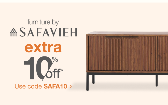 Shop Safavieh for an Extra 10% off