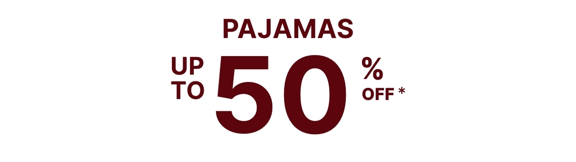 Up to 50% off Pajamas