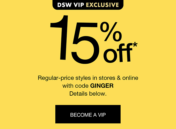 15% Off - Become A VIP
