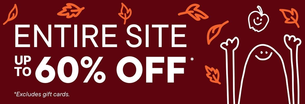 Up to 60% off Entire Site