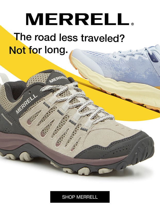 Merrellยฎ - The road less traveled? Not for long. - Shop Merrell