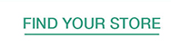 FIND YOUR STORE