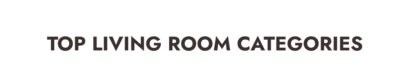 Top Living Room Categories