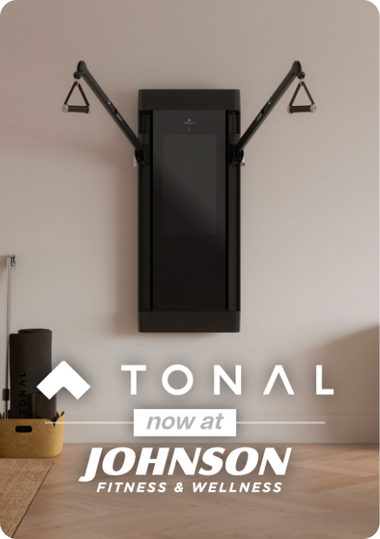 Tonal - now at Johnson Fitness & Wellness