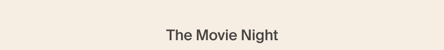 The Movie Night