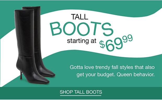 Tall Boots Starting at $69.88