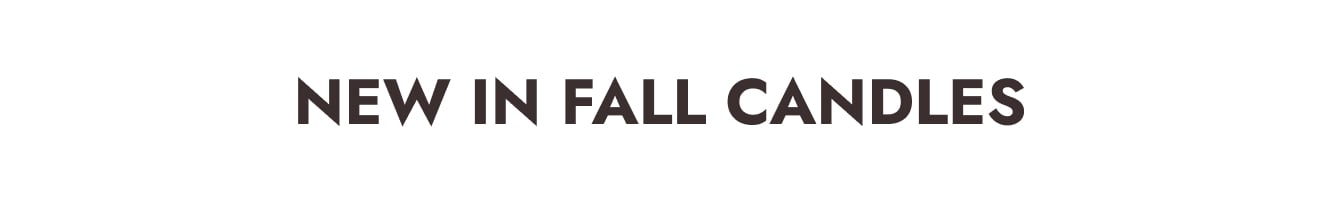 New in Fall Candles