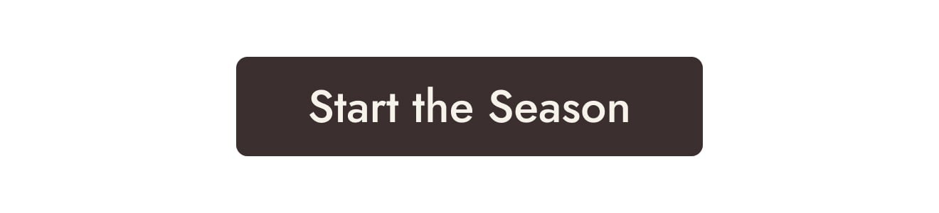 Set the Table, Start the Season