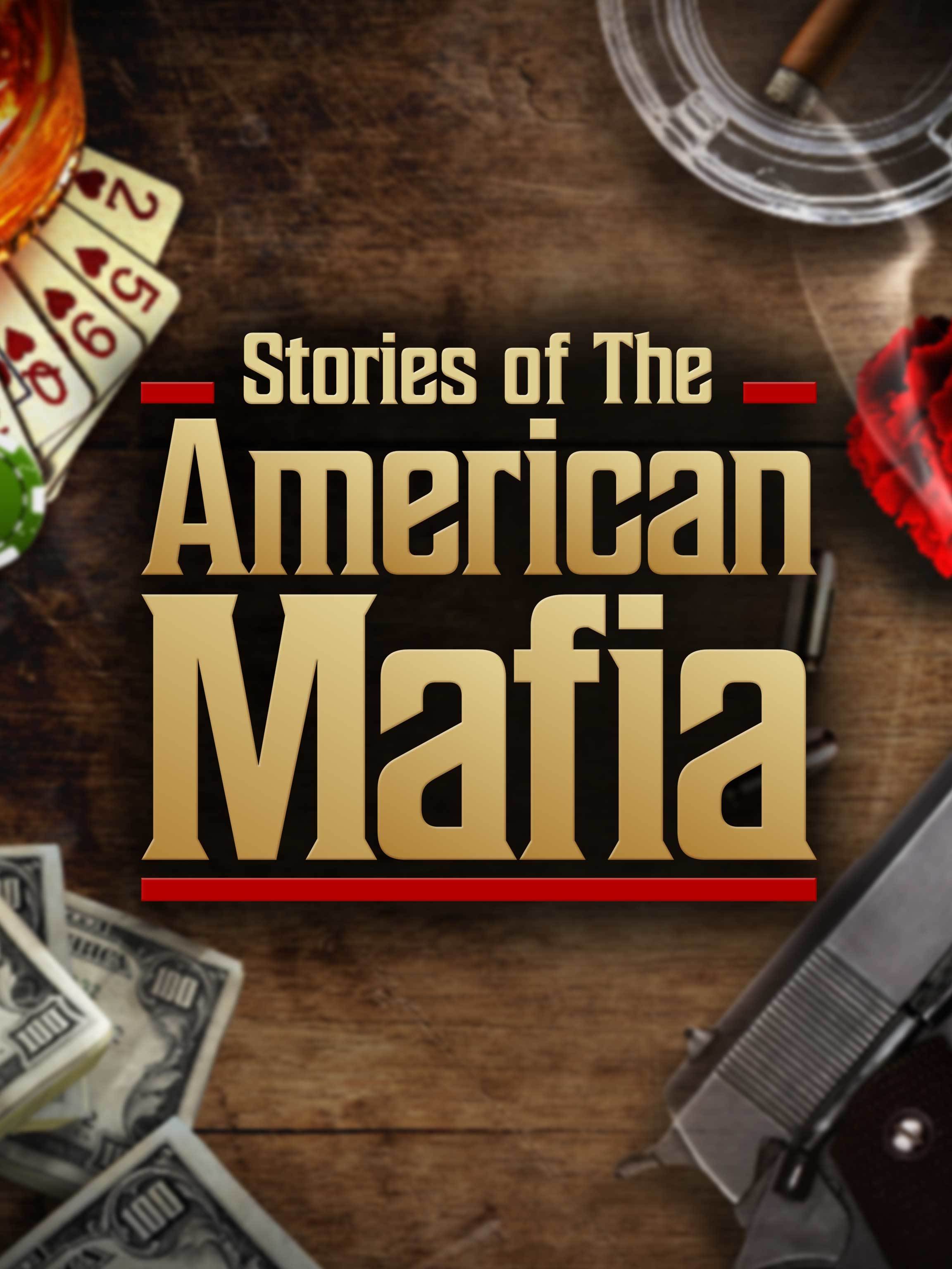 Stories of the American Mafia