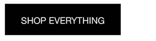 Shop Everything