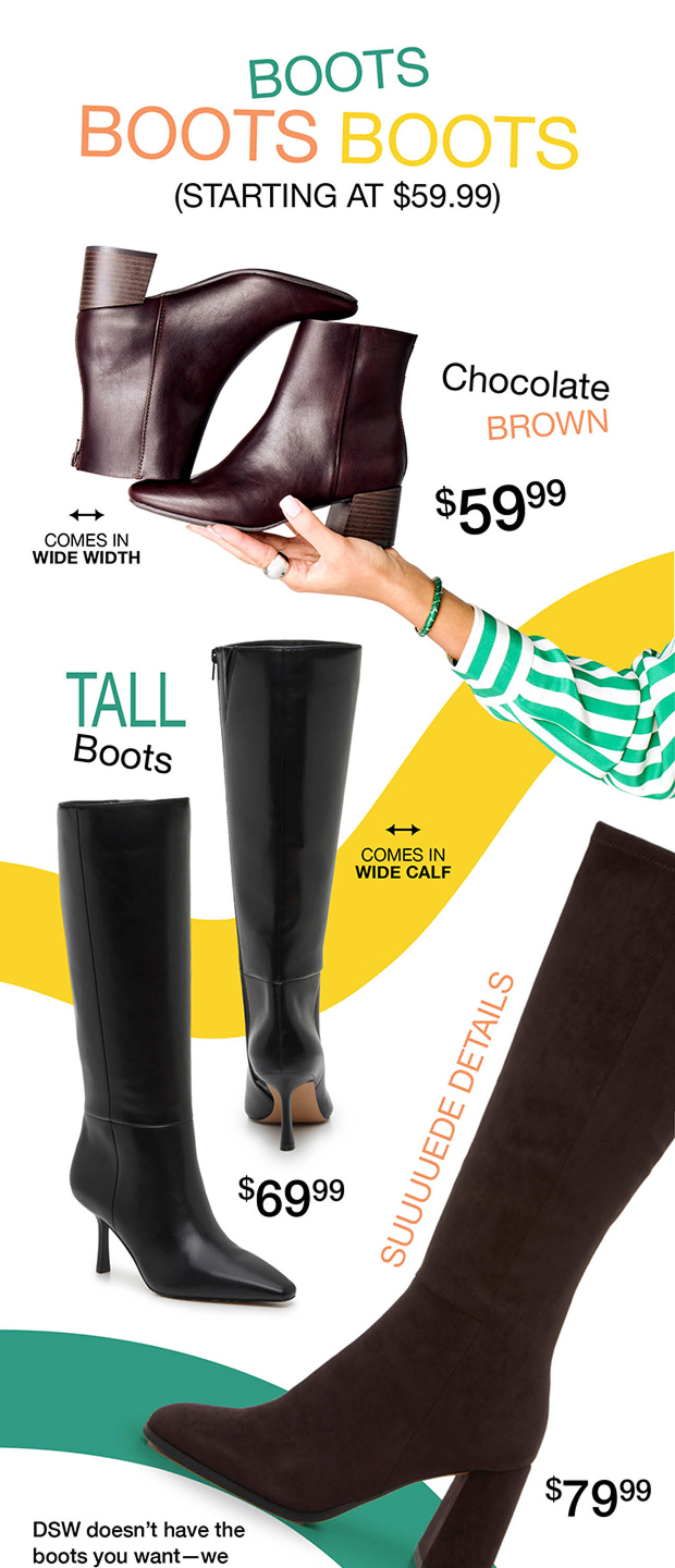 Boots Boots Boots Stating at $59.99