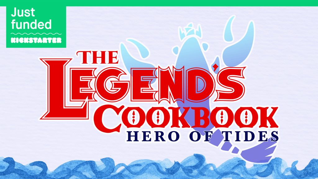 The Legend's Cookbook: Hero of Tides
