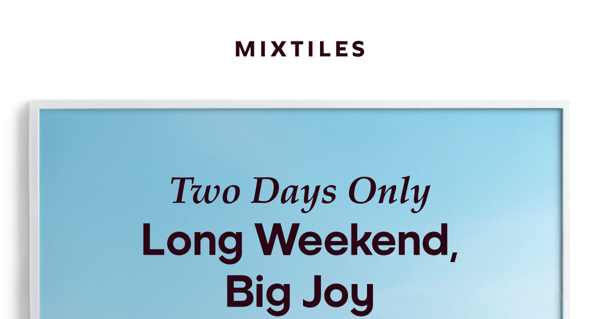 [MIXTILES] Fill your walls with the moments that made this season shine with Mixtiles | ORDER NOW